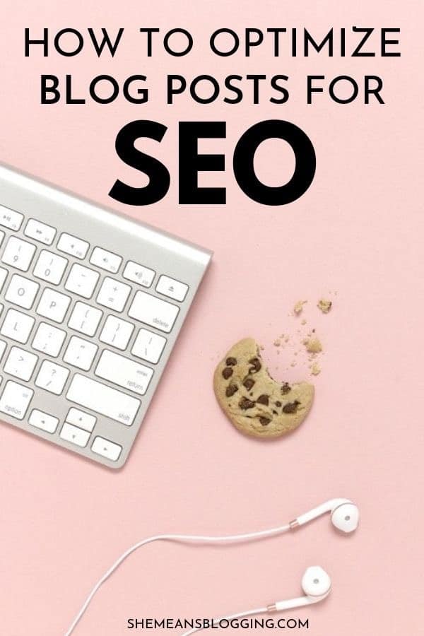 Optimize your blog posts for SEO! Follow these simple on-page seo tips to optimize your blog post for search engines. Time for ogranic traffic! #searchengineoptimization #seotips #bloggingtips #bloggingforbeginners 