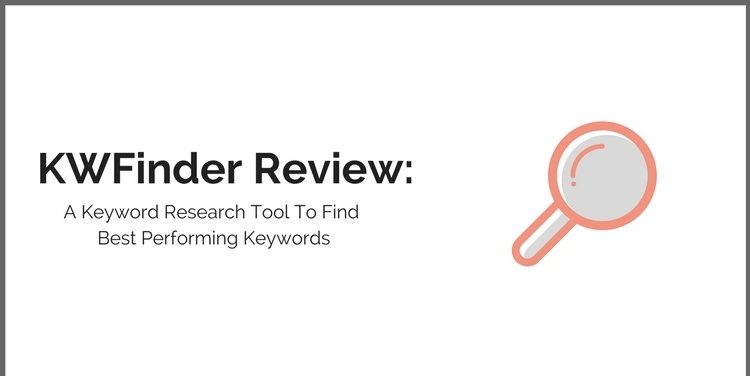 Kwfinder Review The Best Keyword Research Tool I Love Using