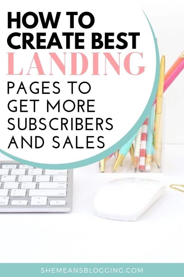 Do you wonder, how landing pages grow subscribers, and sales? Learn how exactly I create stunning landing pages to grow my email list fast! Here's simple steps to design landing pages for your blog and get more email subscribers. #bloggingtips #emailmarketing #business #blogtips #sales #marketing #bloggingresources