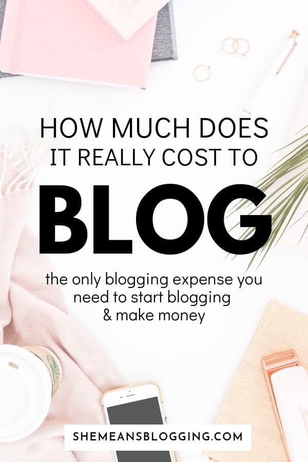Do you want to start a blog, and may wonder how much it costs to start a blog? This post walks you through the only blogging expense you need to do to create a profitable blog and make money blogging! #bloggingtips #blogtips #blogger #startablog #moneytips 