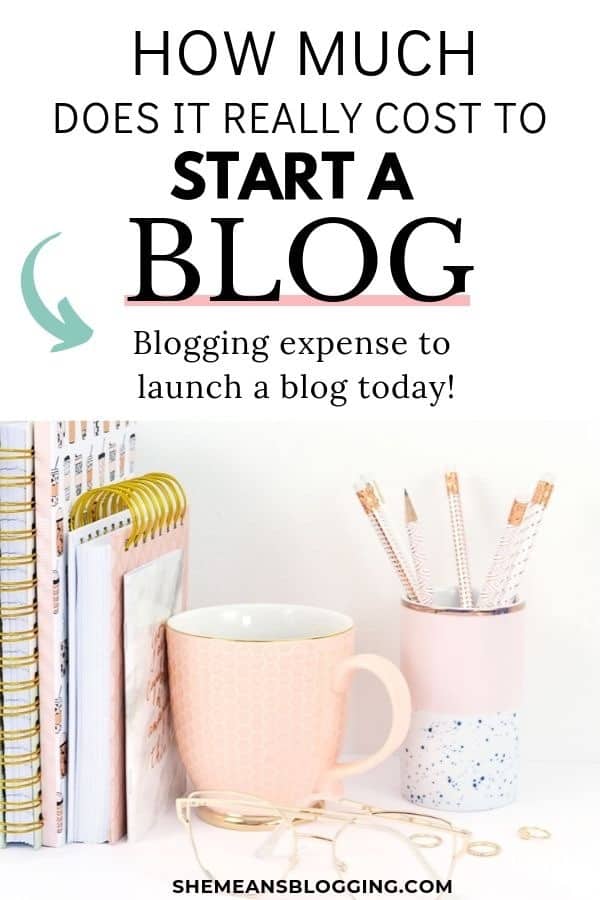 Thinking about blog expenses to start a blog? How much does it really cost to start a blog? Click to find out the cheap blogging cost to create a new blog today! #bloggingtips #blogtips #blog #blogging #business