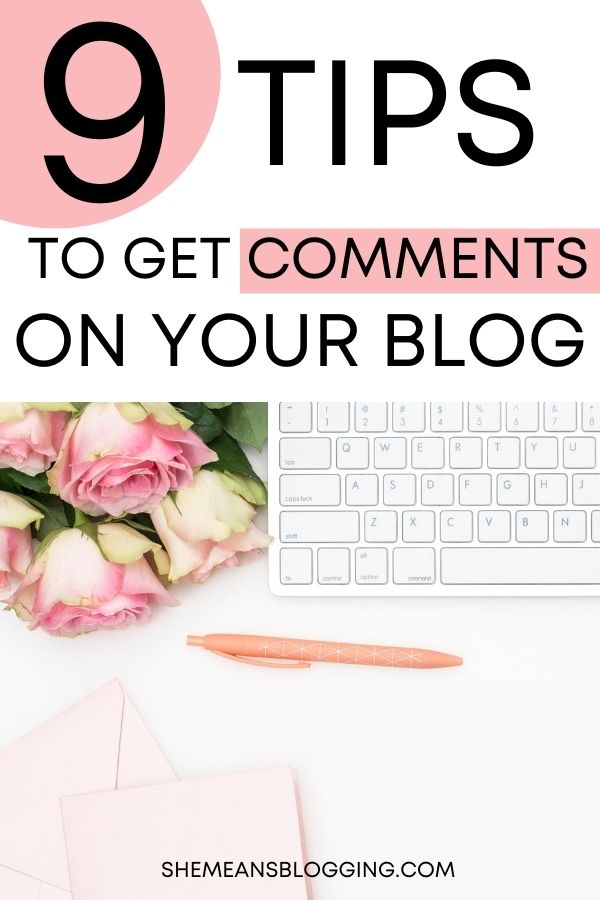 Writing a blog post is not enough. Get engagement and comments too! Here are 9 simple tips to get comments on your blog! If you are not getting comments, then people are not engaging which is bad