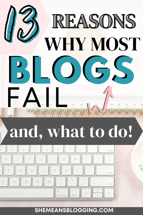 Most blogs fail! But, why most bloggers fail? Find out exactly what you might be doing wrong on your blog too. Use these <a href=