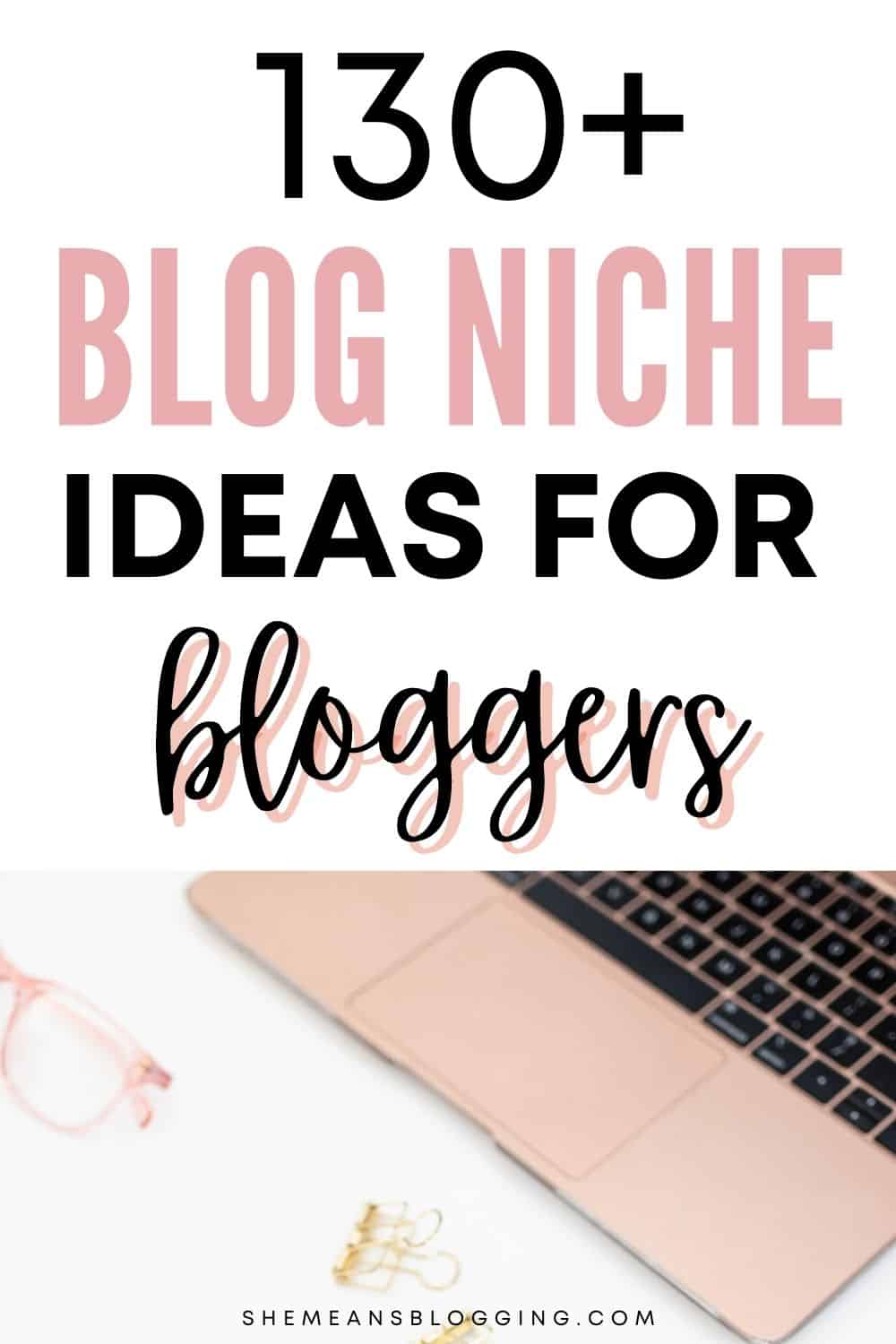 What are best blog niche ideas to choose from? Are you still looking for some high demand blogging ideas? Here are 130+ niche ideas to get inspiration with! These are profitable small niche ideas to create a new blog this year. #nicheideas #bestniche 