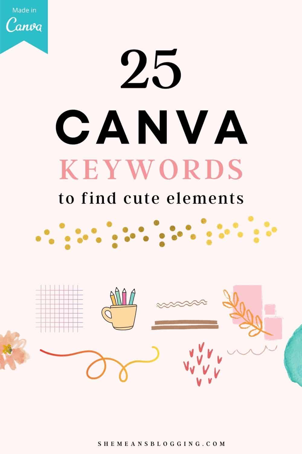 25 Canva Keywords for Elements to Make Creative Designs