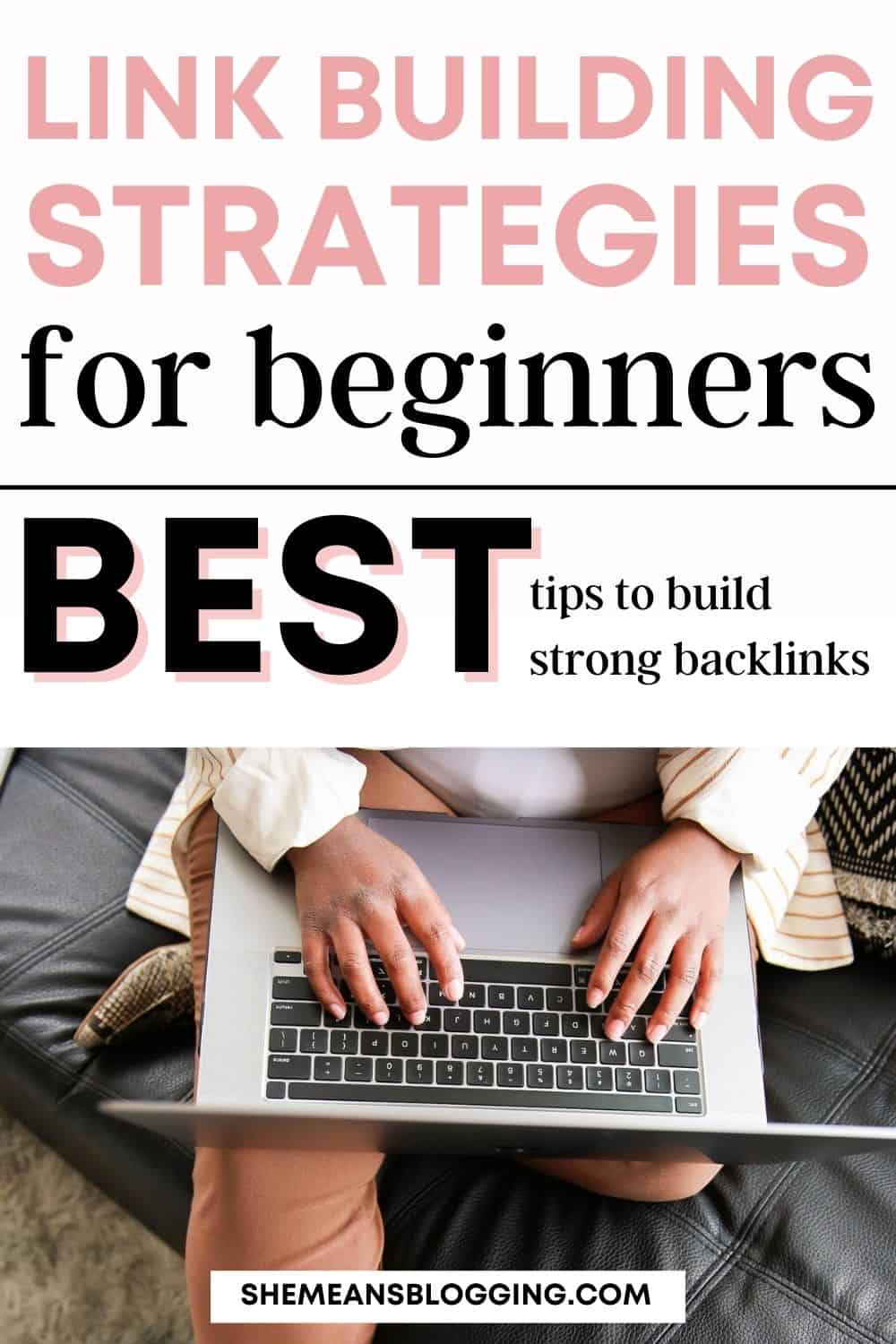 Pinnable image for link building tips for beginners